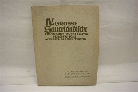 IV Grosse Sauerländische Frühjahrs Ausstellung Hagen 1941 Malerei