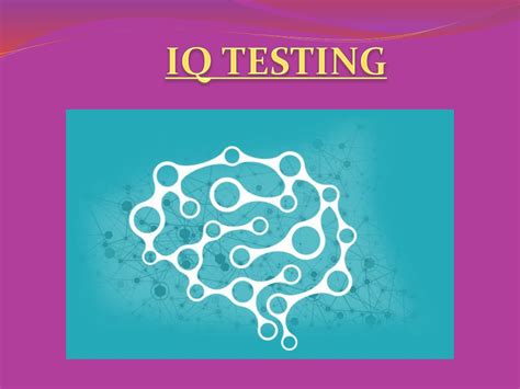 Ppt Iq Testing Get Your Iq Result Right Now Powerpoint Presentation Id 9887745