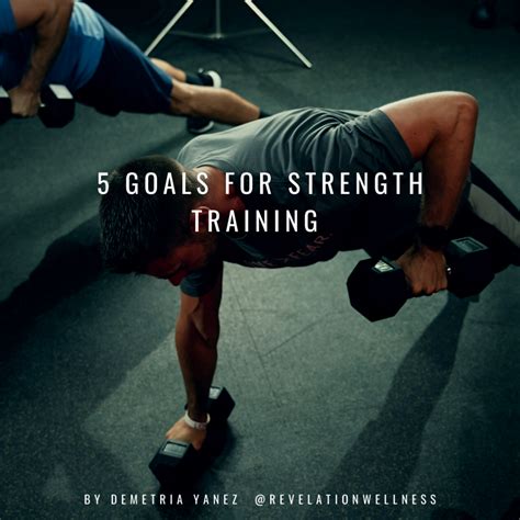 Five goals for strength training - Revelation Wellness