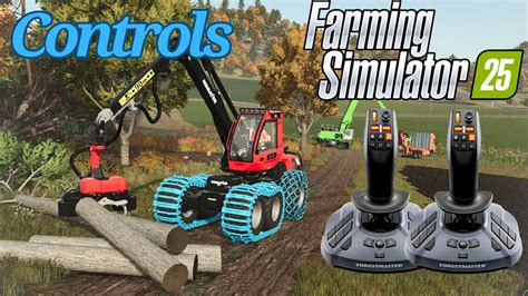 Fs How To Setup The Controls Joysticks And Steering Wheel Farming