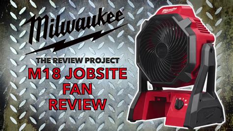 Milwaukee M18 Jobsite Fan Review Youtube