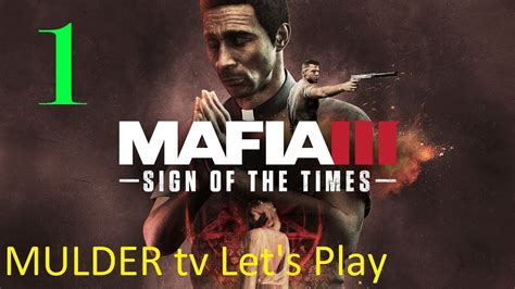 Mafia III SIGN OF THE TIMES DLC 1 Krev všude kolem Let s Play CZ