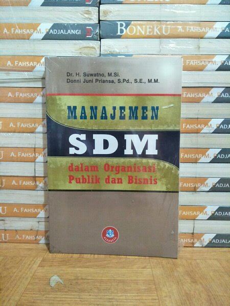 Jual BUKU ORIGINAL MANAJEMEN SDM DALAM ORGANISASI PUBLIK DAN BISNIS