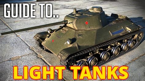 World Of Tanks So Youre New To Light Tanks Part 1 Youtube