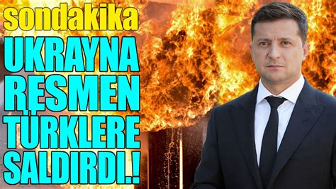 sondakika UKRAYNA TÜRKLERE SALDIRDI BU KAHPELİĞİ UNUTMAYIZ YouTube