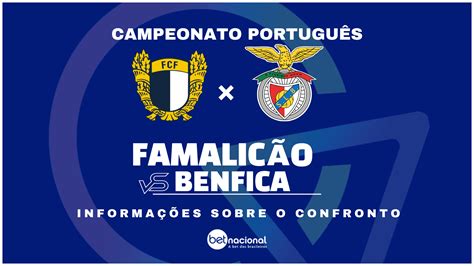 Famalic O X Benfica Onde Assistir Ao Vivo Hor Rio Escala Es E