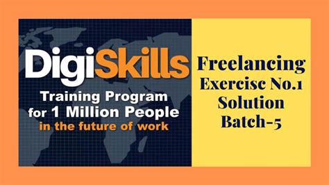 Digiskills Batch Freelancing Exercise Solution Youtube