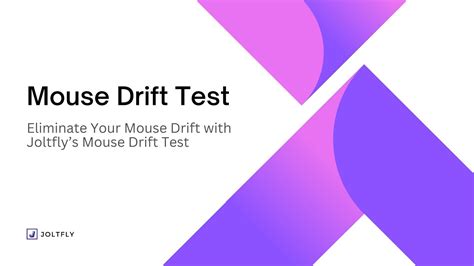 How To Use The Mouse Drift Test From Joltfly And Improve Your Mouse