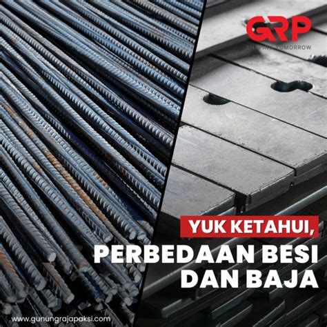 Perbedaan Besi Dan Baja Yang Perlu Anda Ketahui Pt Sentra Baja Perkasa