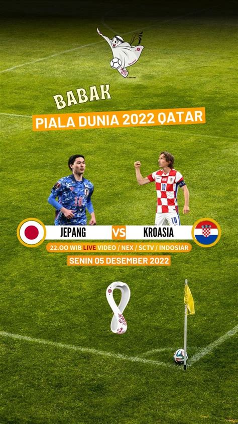 Jadwal Siaran Langsung Piala Dunia Hari Ini Jepang Vs Kroasia