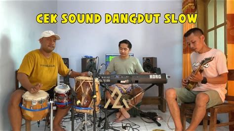 Cek Sound Dangdut Slow Azriel Music Youtube