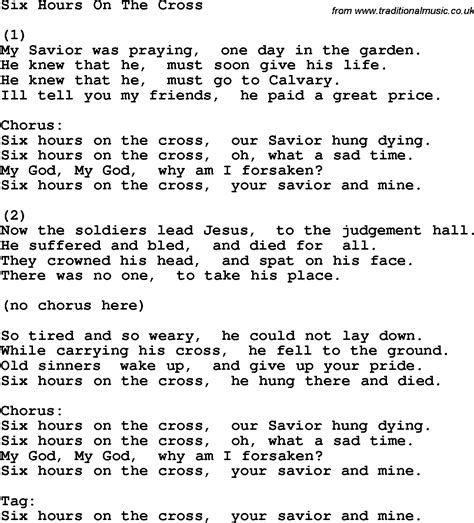 Country Southern And Bluegrass Gospel Song Six Hours On The Cross Lyrics