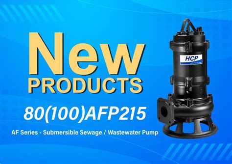 New Product Launch Afp Submersible Sewage Wastewater