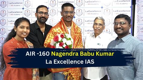 AIR 160 Nagendra Babu Kumar Intro Mana La Excellence UPSC YouTube