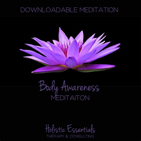 Body Awareness Meditation - Holistic Essentials