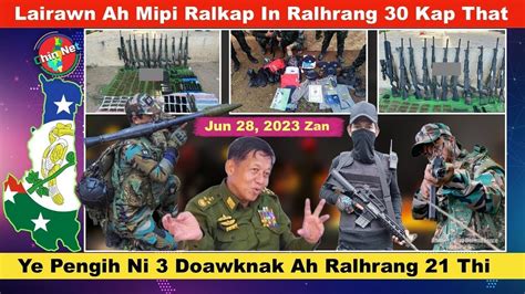 Jun 28 Zan Lairawn Ah Mipi Ralkap In Ralhrang 30 That Ye Pengah KNLA