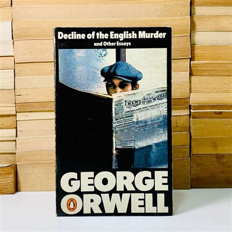 Decline of the English Murder by George Orwell (Penguin Books) (1977 ...