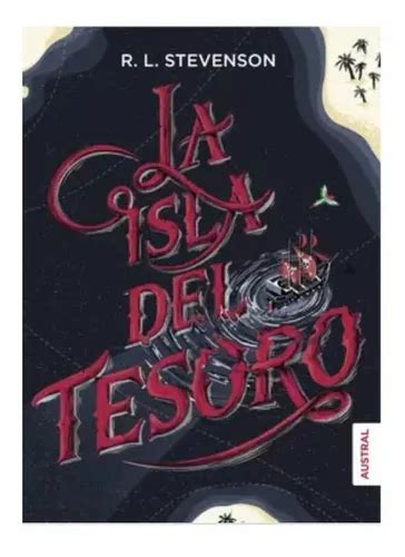 La Isla Del Tesoro Robert Louis Stevenson Austral Cuotas sin interés