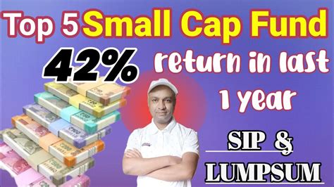 Small Cap Mutual Fund 2024 Best Small Cap Mutual Fund 2024 Best Fund For Sip Investment