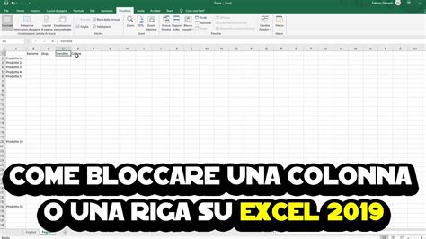 Come Bloccare Una Colonna O Una Riga Su Excel Youtube