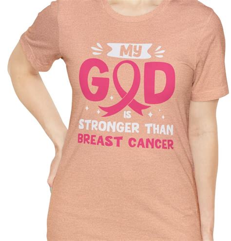 My God Is Stronger Than Breast Cancer Shirt Breast Cancer Shirt Cancer Ts Cancer Fighter