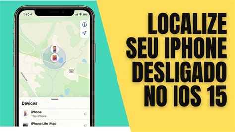 Como Rastrear Um Iphone Desligado Ou Sem Internet No Ios Youtube