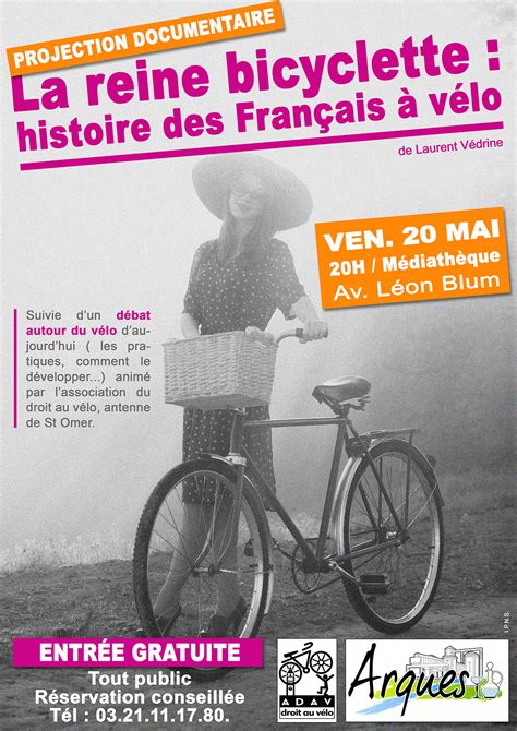 Projection Du Documentaire La Reine Bicyclette Histoire Adav