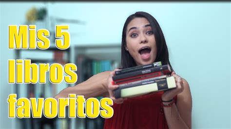 Mis 5 Libros Favoritos Youtube