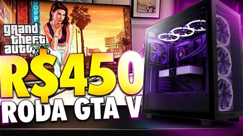 MONTEI UM PC GAMER BARATO POR R 450 QUE RODA GTA V LOL E VALORANT