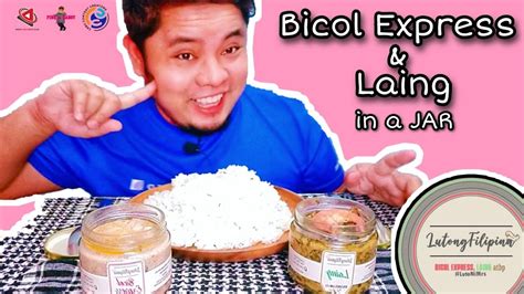 Bicol Express And Laing In A Jar By Lutong Filipina Best Seller