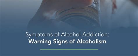 Symptoms Of Alcohol Addiction Warning Signs Of Alcoholism Synergy