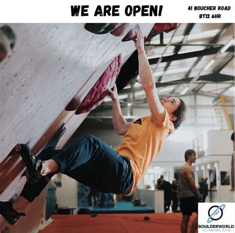 We Are Open Boulder World Belfast