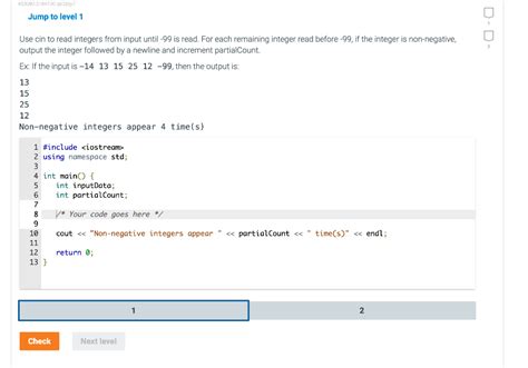 Solved Jump To Level 1 Use Cin To Read Integers From Input Chegg