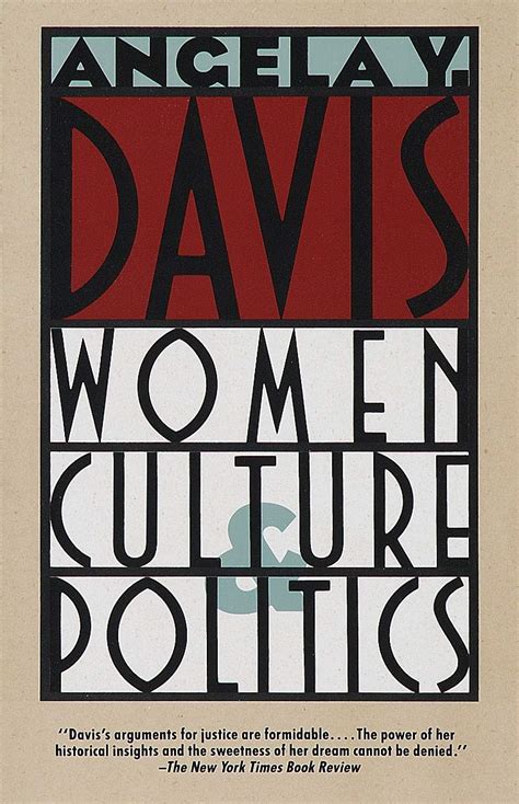 Women Culture And Politics By Angela Y Davis Goodreads