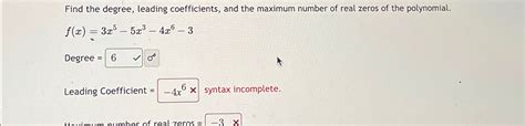 Solved Find The Degree Leading Coefficients And The