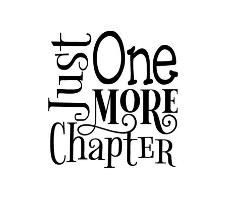 Just One More Chapter PDF SVG Cut File Etsy Ireland