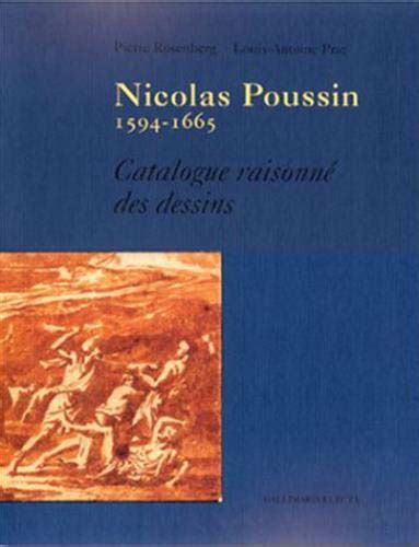 Nicolas Poussin 1594 1665 Catalogue raisonné des dessins Prat