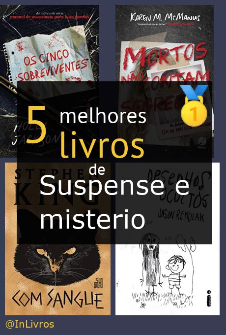 Melhores Livros De Suspense E Misterio - Top 5 melhores livros de suspense e mistério - dicas de leitura