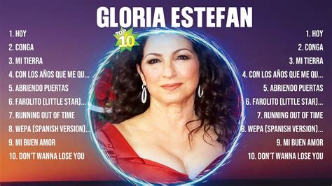 Gloria Estefan Greatest Hits Playlist Full Album Top Opm Songs