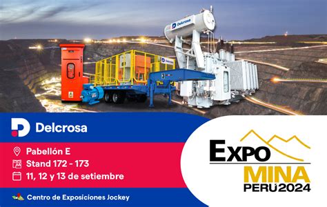 Delcrosa Presente En El Expomina