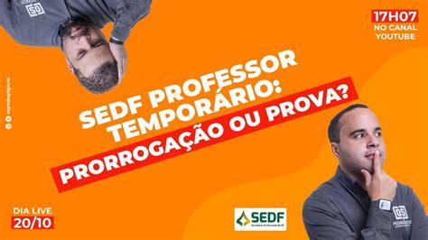 Sedf Professor Tempor Rio Prorroga O Ou Prova William Dornela E