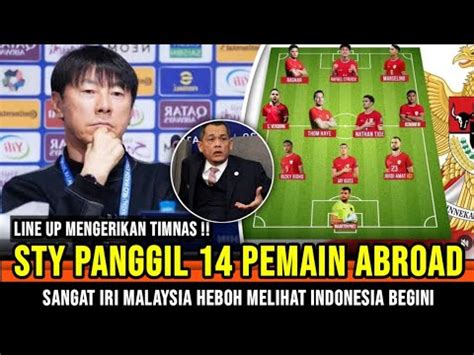 MAKIN NGERI Line Up Timnas Dikualifikasi Piala Dunia STY Panggil 14