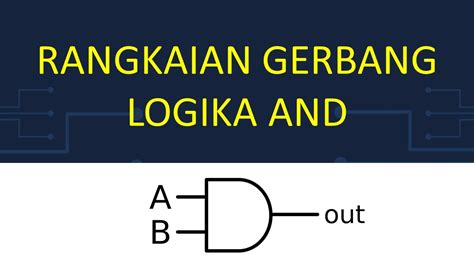 Rangkaian Gerbang Logika And Youtube