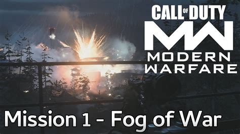 Call Of Duty Modern Warfare Mission 1 Fog Of War Story Campaign