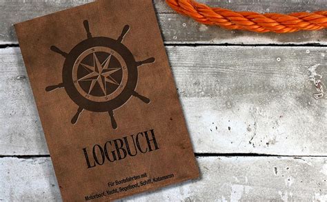 Logbuch F R Bootsfahrten Mit Motorboot Yacht Segelboot Schiff