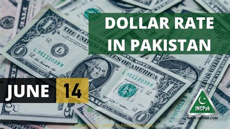 USD To PKR Dollar Rate In Pakistan 14 June 2022 INCPak