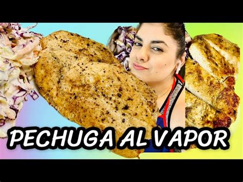 Deliciosa Pechuga de Pollo al Vapor Receta Fácil y Saludable