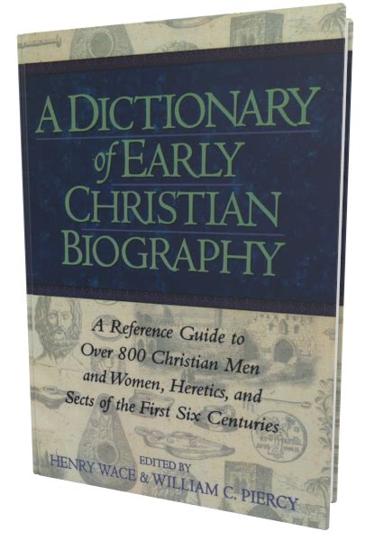 Dictionary Of Early Christian Biography Accordance