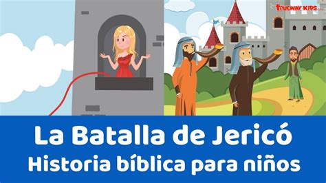 La Batalla de Jericó Historia bíblica para niños YouTube