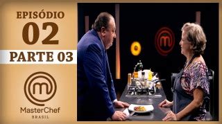 Masterchef Brasil Parte Ep Temp